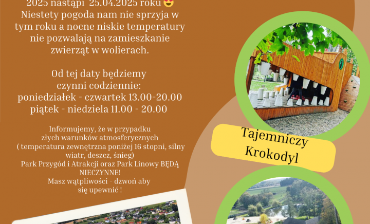 Ważna informacja dotycząca Parku Przygód i Atrakcji